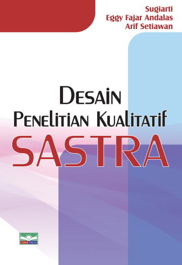 Desain Penelitian Kualitatif SASTRA
